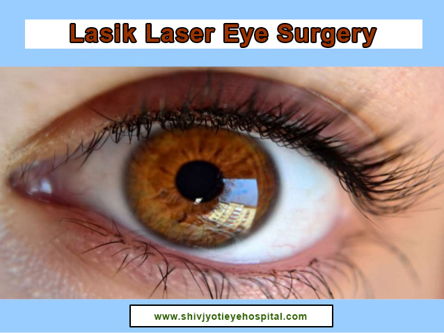 LASIK Eye Surgery 